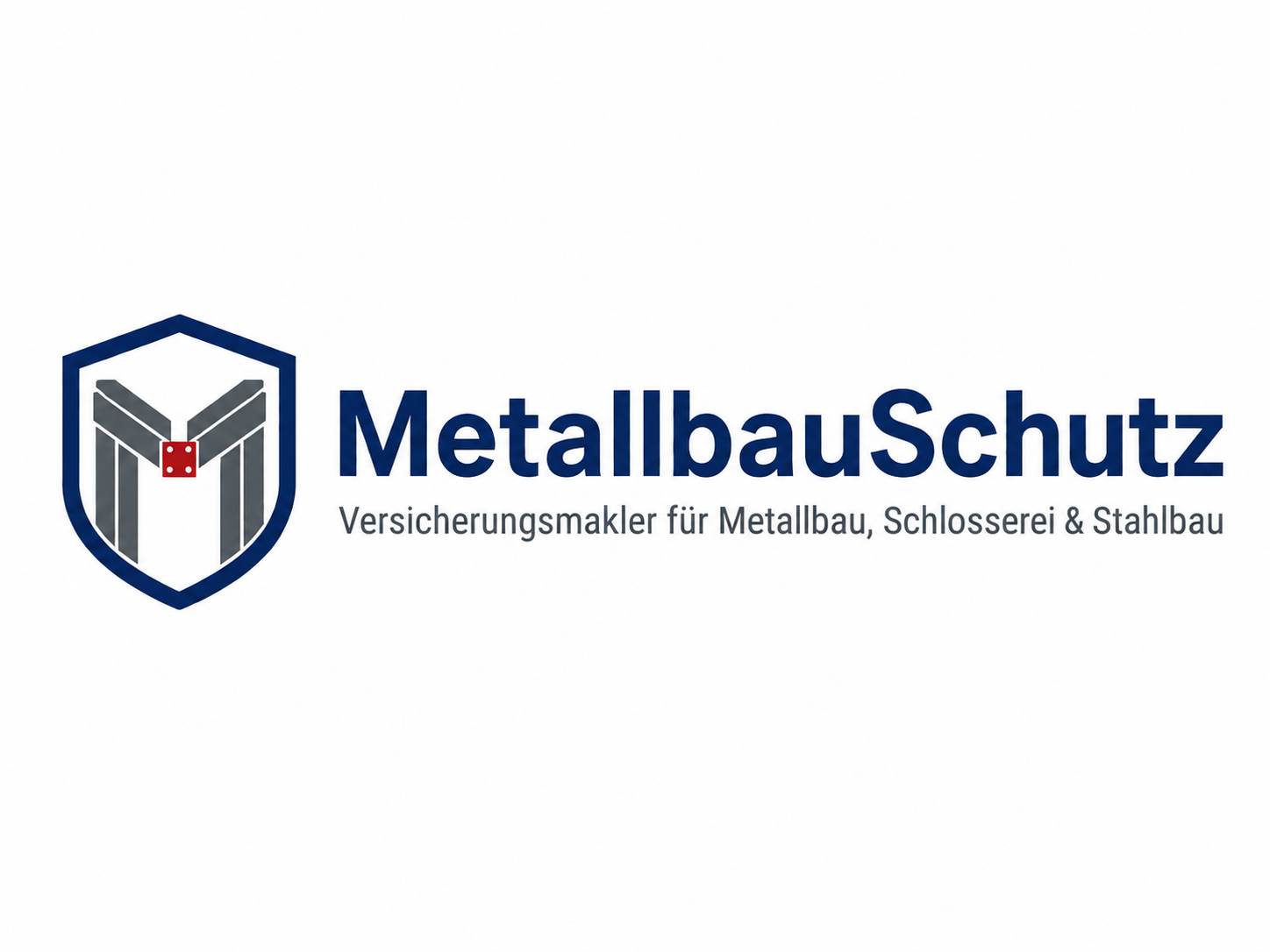MetallbauSchutz — Versicherungsmakler für Metallbau, Schlosserei und Stahlbau